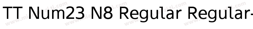 TT Num23 N8 Regular Regular字体转换